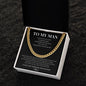 To My Man - Necklace