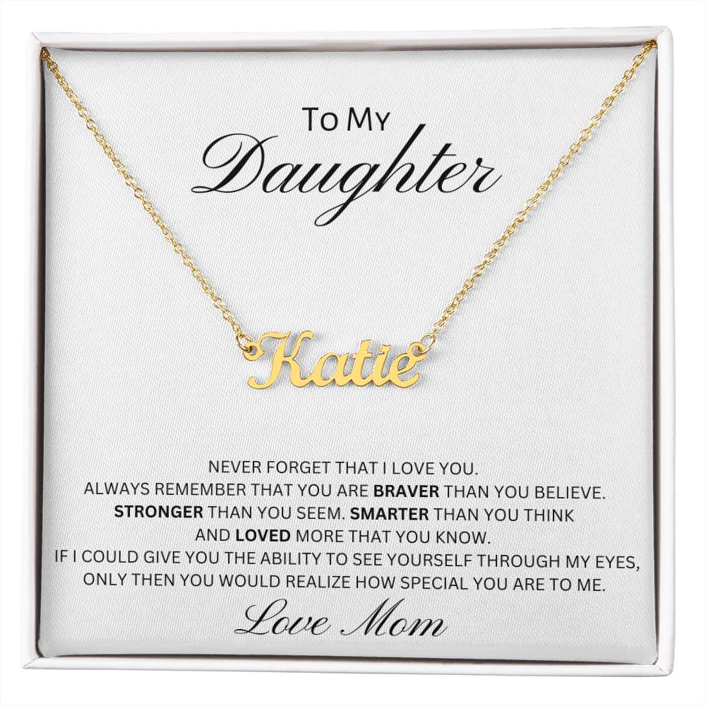 Custom Name Necklace | To My Daughter