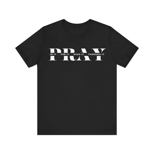 Pray T-Shirt