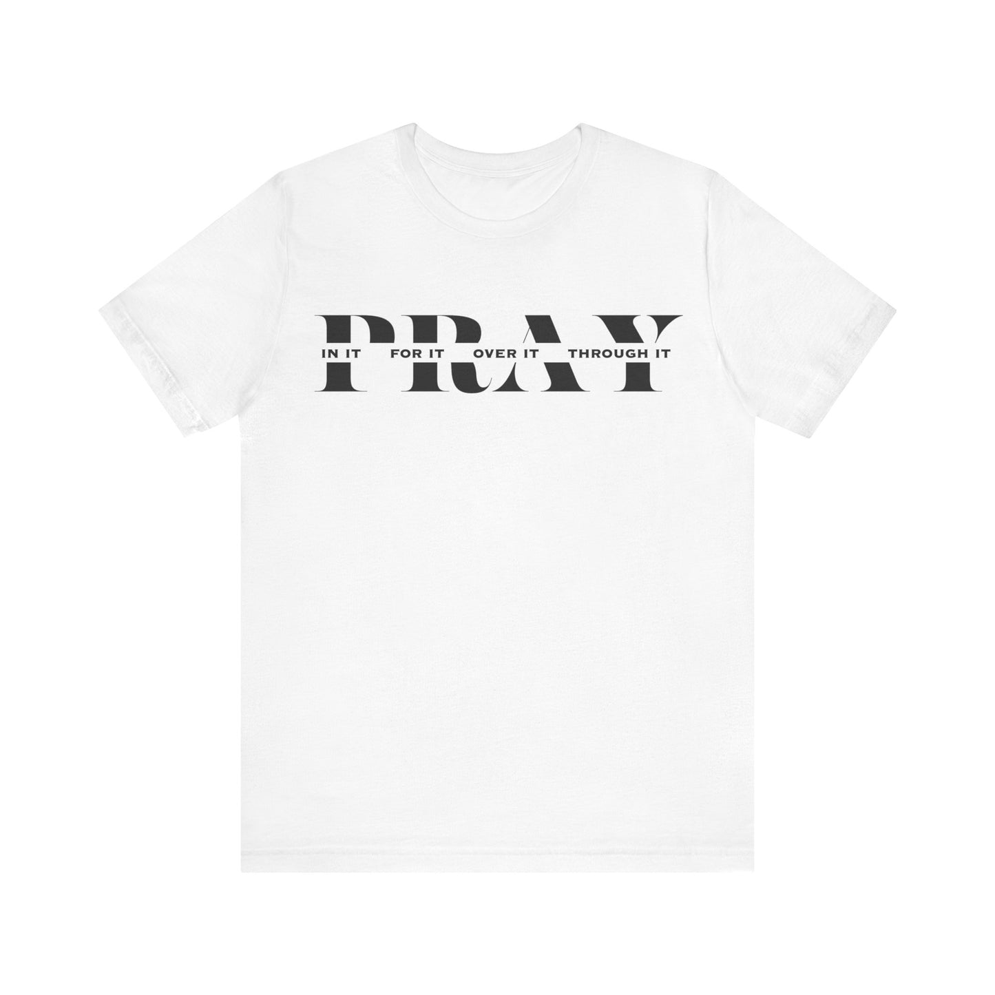 Pray T-Shirt