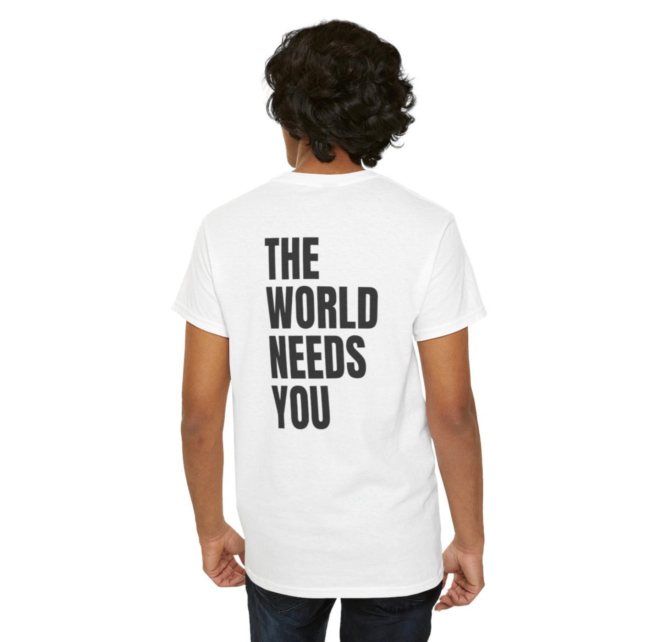 The World Needs YOU!