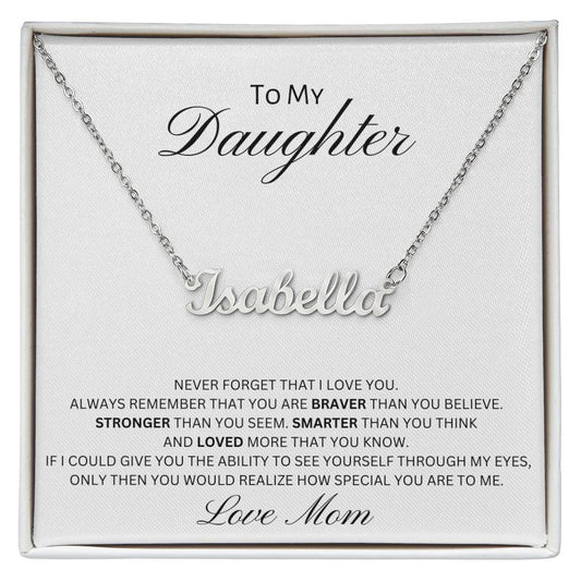 Custom Name Necklace | To My Daughter