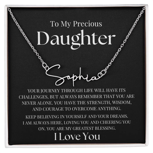 To My Precious Daughter | Name Necklace