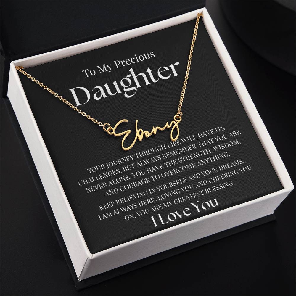 To My Precious Daughter | Name Necklace