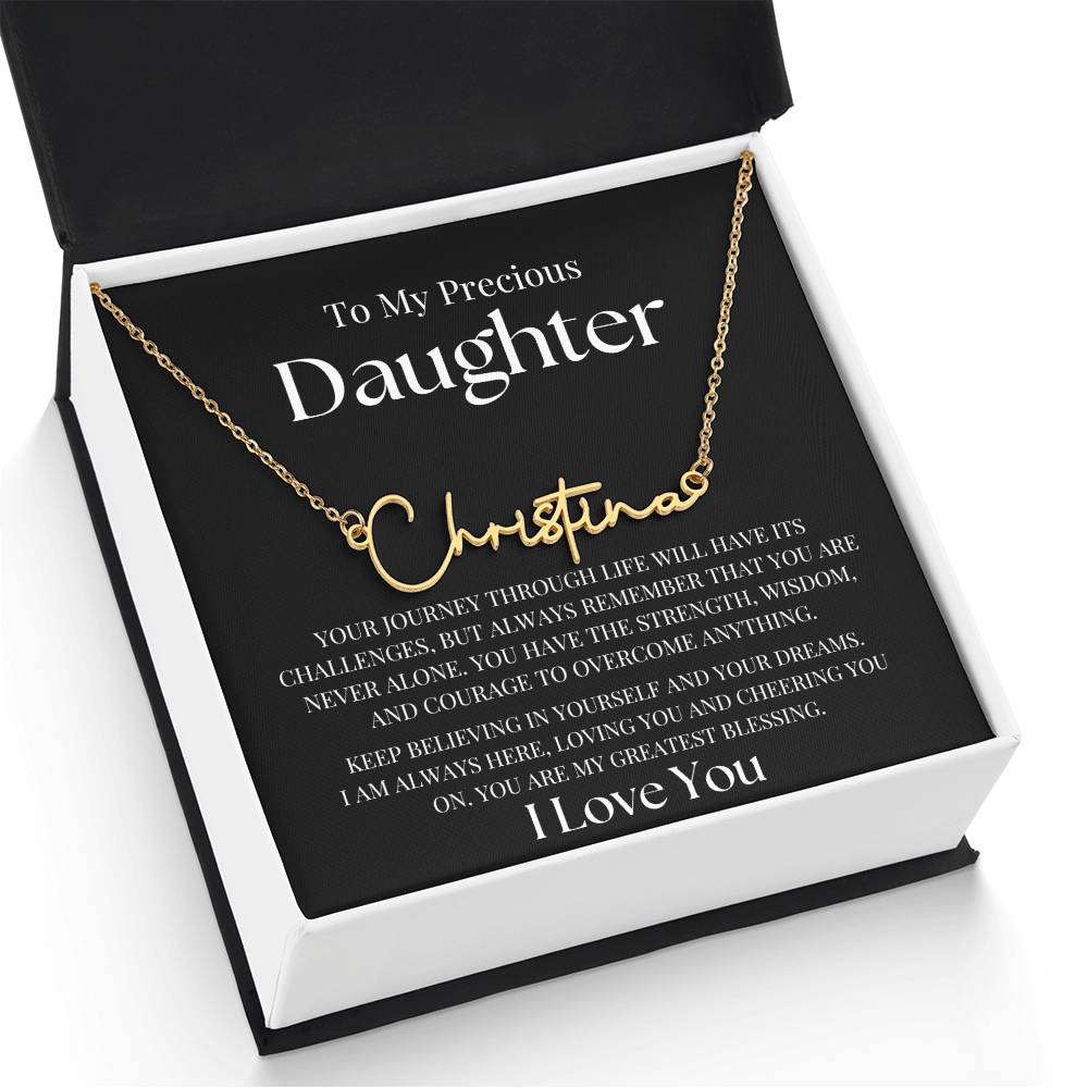 To My Precious Daughter | Name Necklace