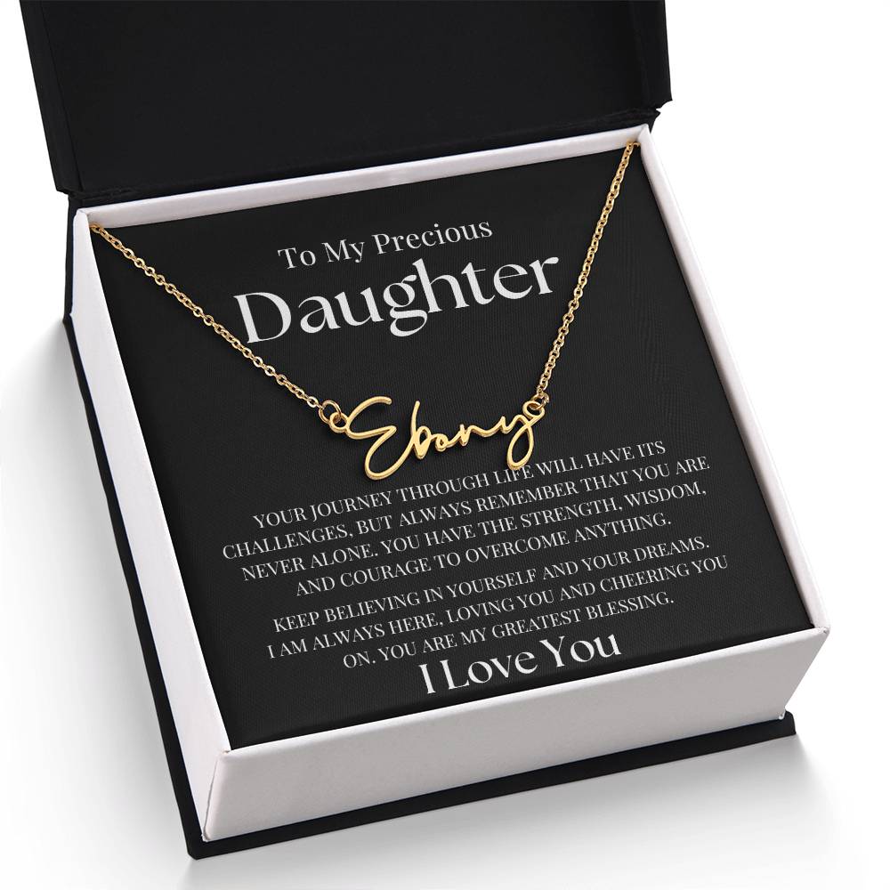 To My Precious Daughter | Name Necklace