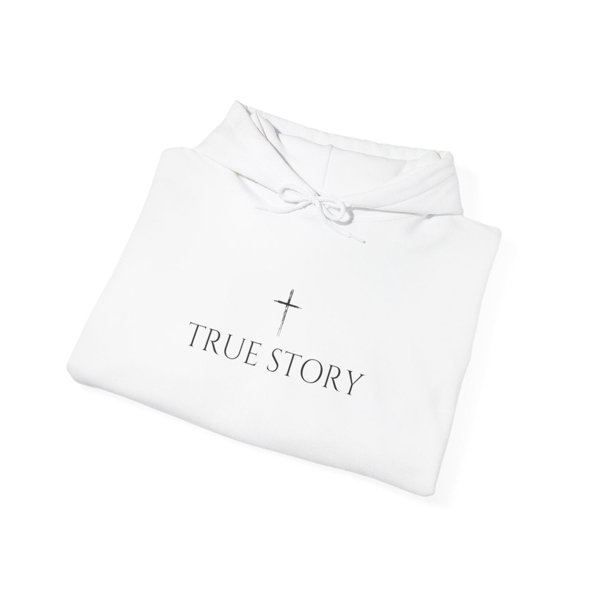 True Story Hoodie